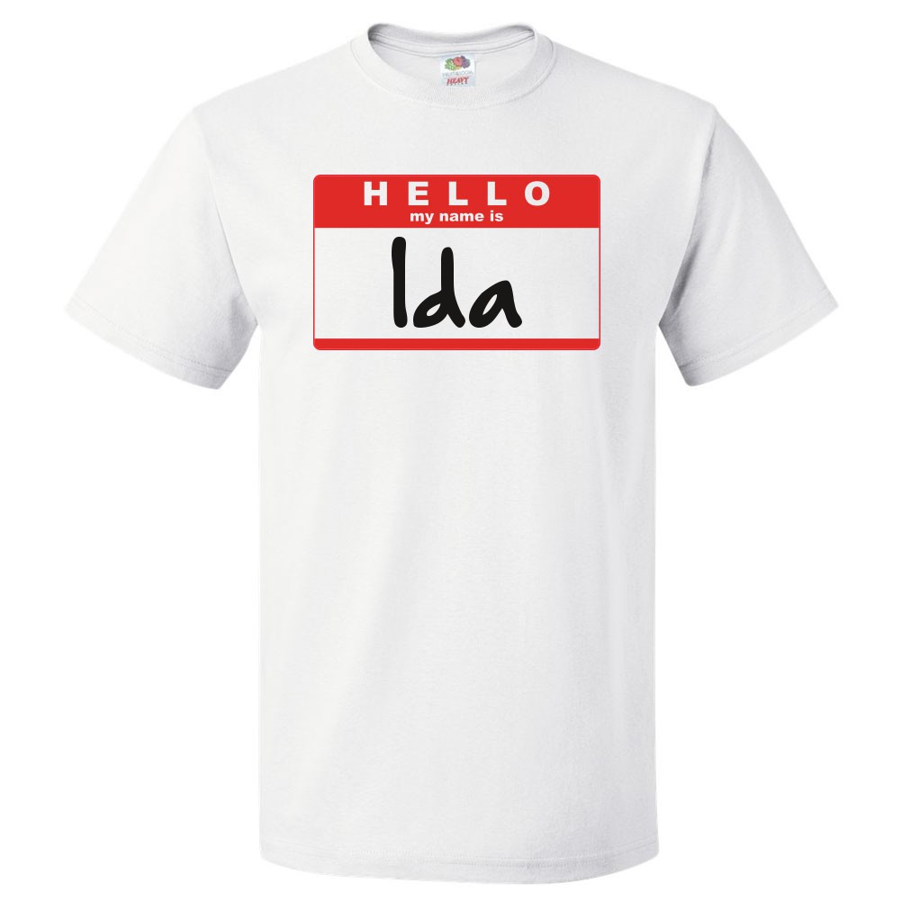 Hello My Name Is Ida T shirt Tee